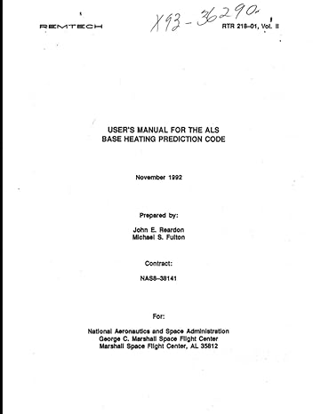 users manual for the als base heating prediction code november 1 1992 1st edition nasa ,national aeronautics