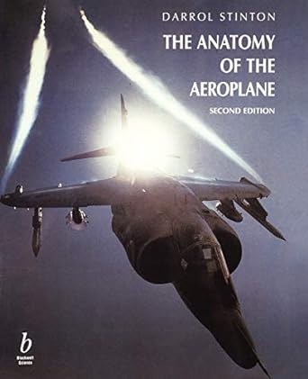 anatomy of the aeroplane 2nd edition darrol stinton 0632040297, 978-0632040292