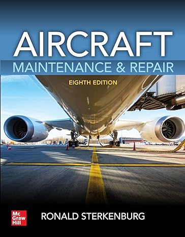 aircraft maintenance and repair eighth edition 8th edition ronald sterkenburg ,michael kroes 1260441059,