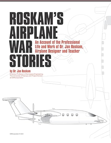 roskam s airplane war stories 1st edition dr. jan roskam 1884885578, 978-1884885570