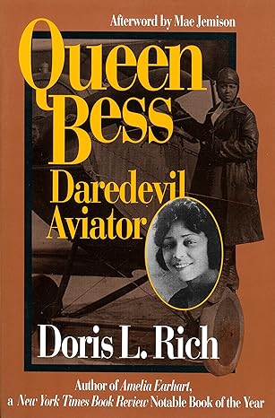 queen bess daredevil aviator revised edition doris l. rich ,mae jemison 1560986182, 978-1560986188