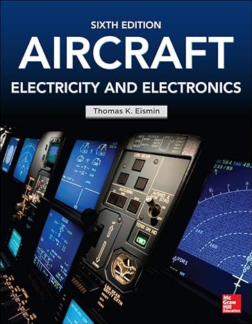 aircraft electricity and electronics sixth edition 6th edition thomas eismin 007179915x, 978-0071799157