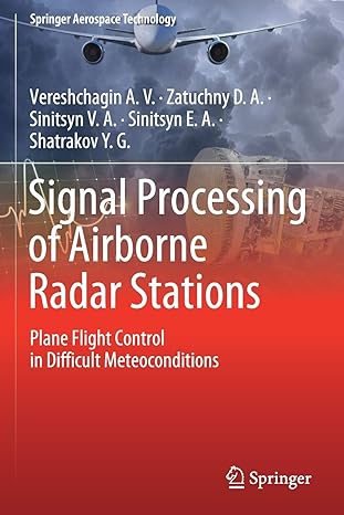signal processing of airborne radar stations plane flight control in difficult meteoconditions 1st edition