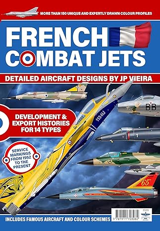 french combat jets in profile 1st edition jp viera ,dan sharp 1911703080, 978-1911703082