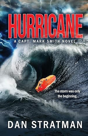 hurricane capt mark smith #2 1st edition dan stratman 173259922x, 978-1732599222