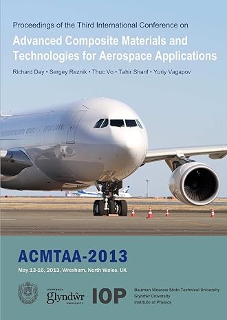 advanced composite materials and technologies for aerospace applications null edition richard day ,sergey