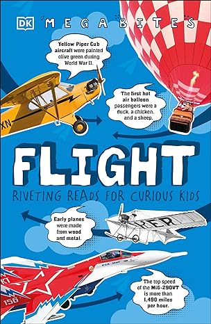 flight riveting reads for curious kids 1st edition dk 0241435951, 978-0241435953