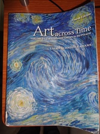 art across time vol 2 the fourteenth century to the present 3rd edition laurie adams 0072969741,