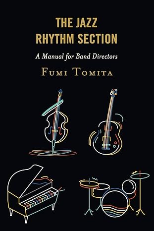 the jazz rhythm section 1st edition fumi tomita 147584686x, 978-1475846867