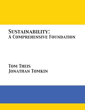 sustainability a comprehensive foundation 1st edition tom theis ,member of the legal service jonathan tomkin