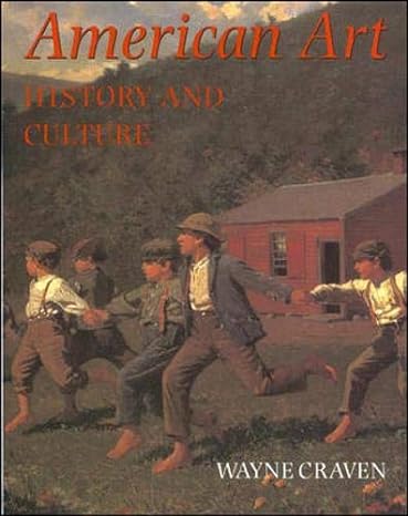 american art history and culture 1st edition wayne craven 0697167631, 978-0697167637