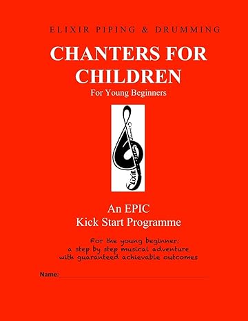 chanters for children epic early learning programme 1st edition elixir piping and drumming 1544063563,