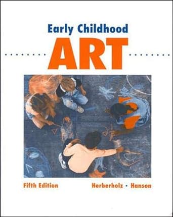 early childhood art 5th edition barbara herberholz ,lee c hanson 0697125246, 978-0697125248