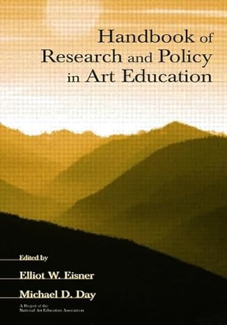 handbook of research and policy in art education lay-flat binding edition elliot w. eisner ,michael d. day