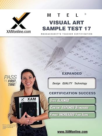 mtel visual art sample test 17 teacher certification test prep study guide 2nd edition sharon wynne