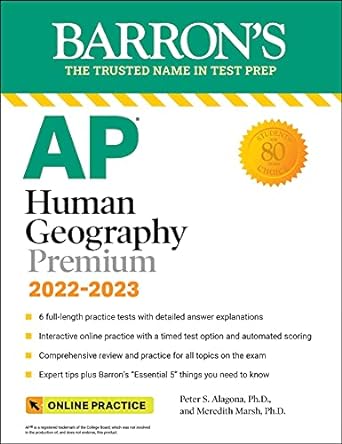 ap human geography premium 2022 2023 comprehensive review with 6 practice tests + an online timed test option