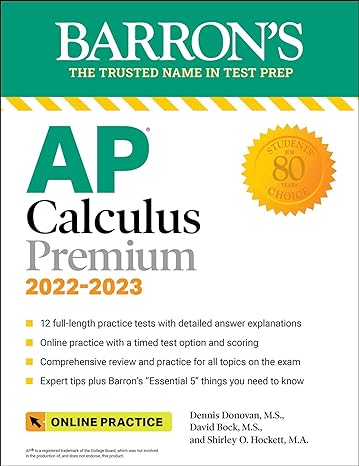 ap calculus premium 2022 2023 12 practice tests + comprehensive review + online practice 16th edition david