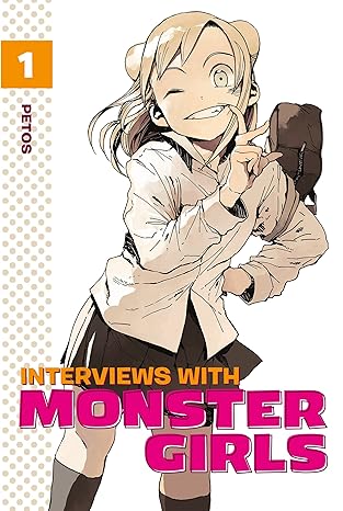 interviews with monster girls 1 1st edition petos 1632363585, 978-1632363589