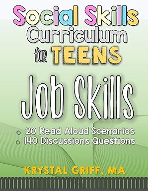 social skills for teens job skills 1st edition krystal griff 979-8627767826