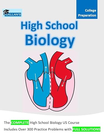 callan s high school biology us course book over 300 problems with full solutions 1st edition ryan callan