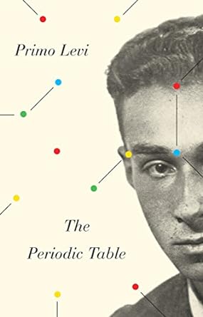 the periodic table a memoir reissue edition primo levi ,raymond rosenthal 0805210415, 978-0805210415