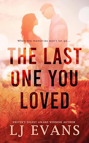 the last one you loved 1st edition lj evans 979-8886439014