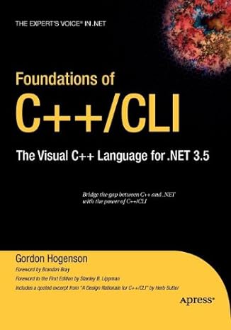 foundations of c++/cli 1st edition gordon hogenson 1430220198, 978-1430220190