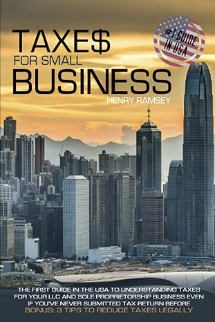 taxes for small business the first guide in the usa to understanding taxes for llc and sole proprietorship