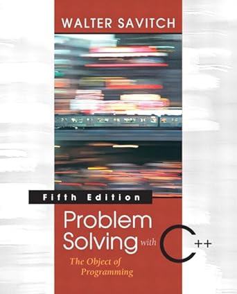 problem solving with c++ the object of programming visual c++ 6 0 edition 5th edition walter savitch