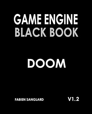 game engine black book doom v1 2 1st edition fabien sanglard 979-8362469443
