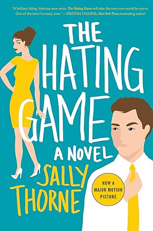 the hating game a novel 1st edition sally thorne 0062439596, 978-0062439598