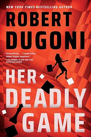 her deadly game 1st edition robert dugoni 1662500181, 978-1662500183