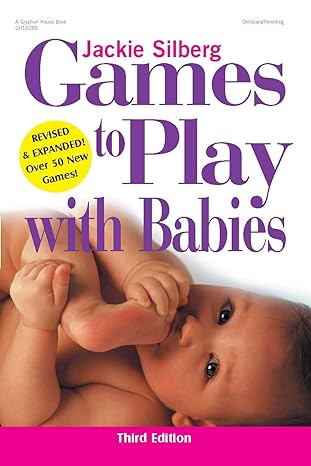 games to play with babies 3rd edition jackie silberg, laura dargo 0876592558, 978-0876592557