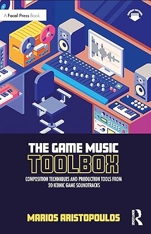 the game music toolbox 1st edition marios aristopoulos 0367705494