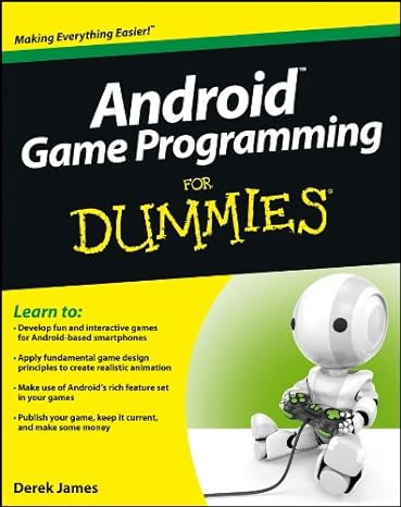 android game programming for dummies 1st edition derek james 1118027744, 978-1118027745