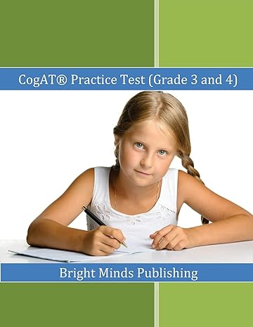 cogat practice test includes tips for preparing for the cogat test 1st edition bright minds publishing