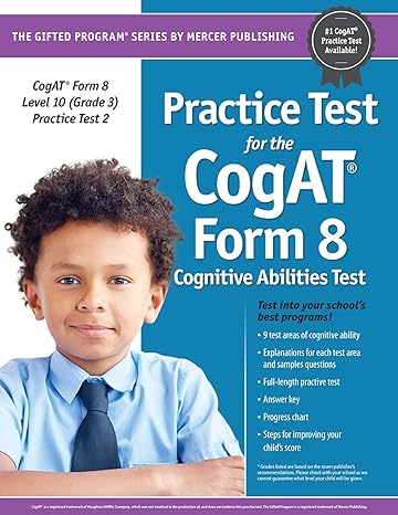 practice test 2 for the cogat form 8 exam level 10 grade 3 1st edition mercer publishing 193738358x,
