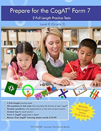 two full length practice tests for the cogat form 7 for level 8 1st edition top grader llc 0692732144,