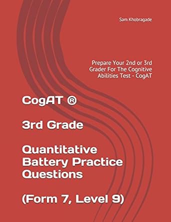 cogat 3rd grade quantitative battery practice questions prepare your 2nd or 3rd grader for the cognitive