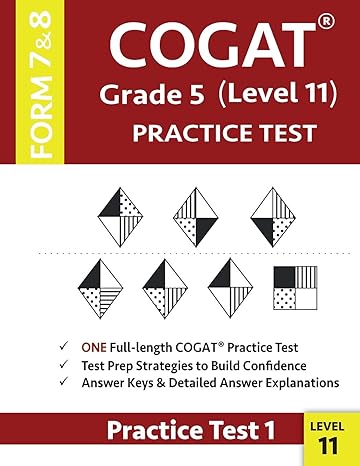 cogat grade 5 level 11 practice test form 7 and 8 cogat test prep grade 5 cognitive abilities test for 5th