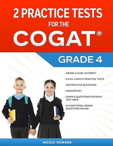 2 practice tests for the cogat grade 4 grade 4 level 10 form 7 2 full length practice tests 352 practice