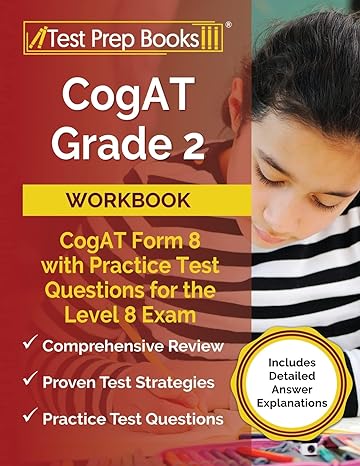 cogat grade 2 workbook cogat form 8 with practice test questions for the level 8 exam includes detailed