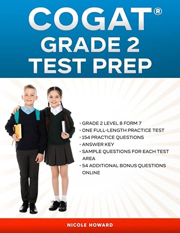 cogat grade 2 test prep grade 2 level 8 form 7 one full length practice test 154 practice questions answer