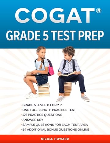 cogat grade 5 test prep grade 5 level 11 form 7 one full length practice test 176 practice questions answer