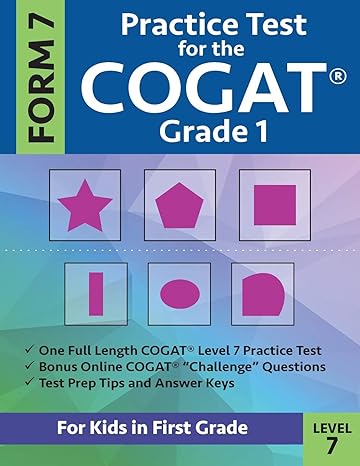 practice test for the cogat grade 1 form 7 level 7 gifted and talented test prep for first grade cogat grade