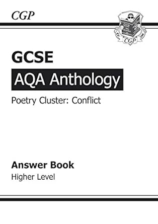 gcse anthology aqa poetry answers for workbook higher 1st edition richard parsons 1847625290, 978-1847625298