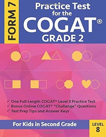 practice test for the cogat grade 2 form 7 level 8 gifted and talented test preparation second grade cogat