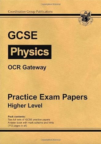 gcse physics ocr gateway practice papers higher 1st edition cgp books 1841466875, 978-1841466873