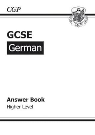 gcse german answers higher by cgp books paperback 1st edition unknown author b011t7h834