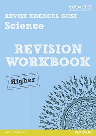 revise edexcel gcse science high rev wrk 1st edition penny johnson 1446904911, 978-1446904916